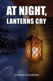 At Night, the Lanterns Cry (eBook, ePUB)