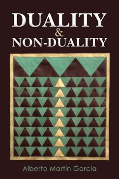 Duality & Non-Duality (eBook, ePUB) - Garcia, Alberto Martin