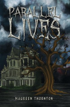 Parallel Lives (eBook, ePUB) - Thornton, Maureen
