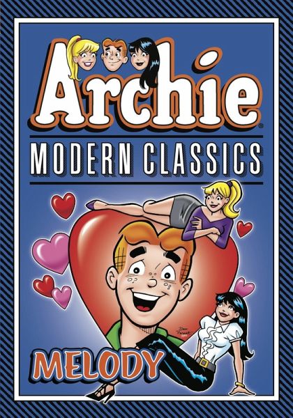 Archie: Modern Classics Melody (eBook, PDF)