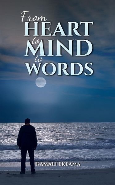 From Heart to Mind to Words (eBook, ePUB)