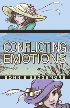 Conflicting Emotions (eBook, ePUB) - Sedgemore, Bonnie