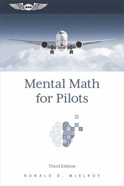 Mental Math for Pilots (eBook, ePUB) - McElroy, Ronald D.