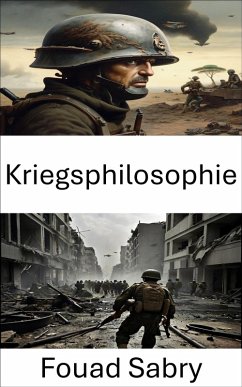 Kriegsphilosophie (eBook, ePUB) - Sabry, Fouad