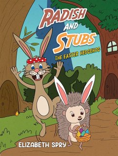 Cover Radish and Stubs - The Easter Hedgehog (eBook, ePUB)