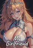 My Girlfriend (eBook, ePUB)