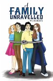 Family Unravelled (eBook, ePUB)
