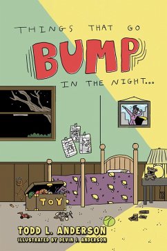 Things That Go Bump in the Night (eBook, ePUB) - Anderson, Todd L.