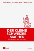 Der kleine Schweizermacher (E-Book) (eBook, ePUB)