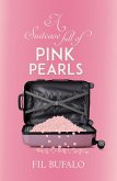 Suitcase Full of Pink Pearls (eBook, ePUB)