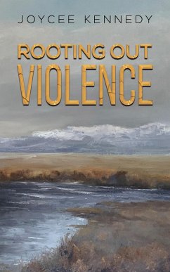 Cover Rooting Out Violence (eBook, ePUB)