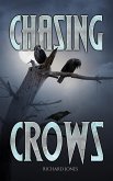 Chasing Crows (eBook, ePUB)