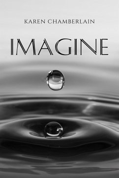 Imagine (eBook, ePUB) - Chamberlain, Karen