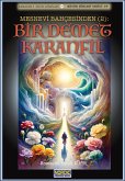 Bir Demet Karanfil- Mesnevi Bahçesinden (2) (eBook, ePUB) Bir Demet Karanfil- Mesnevi Bahçesinden (2) (eBook, ePUB)
