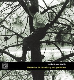 Helia Bravo Hollis. Memorias de una vida y una profesión (eBook, ePUB)