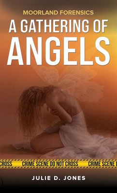 Cover Moorland Forensics - A Gathering of Angels (eBook, ePUB)