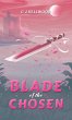 Blade of the Chosen (eBook, ePUB) - Bild 1