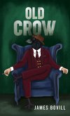 Old Crow (eBook, ePUB)