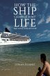 How The Ship Changed My Life (eBook,... - Bild 1