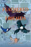 Feathered Friends (eBook, ePUB)