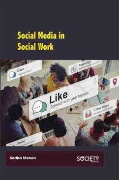 Social Media in Social Work (eBook, PDF) - Menon, Sudha