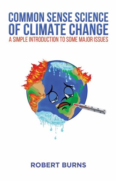 Common Sense Science of Climate Change (eBook, ePUB) Common Sense Science of Climate Change (eBook, ePUB)