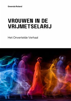 Vrouwen in de Vrijmetselarij (eBook, ePUB) - Roland, Gwenda