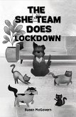 She Team Does Lockdown (eBook, ePUB) She Team Does Lockdown (eBook, ePUB)