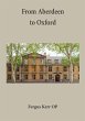 From Aberdeen to Oxford (eBook, ePUB) - Bild 1