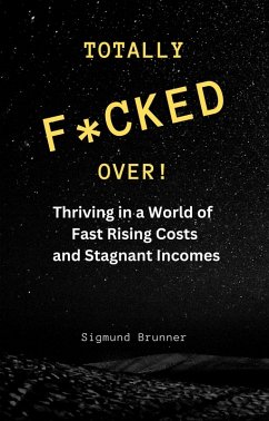 Cover Totally F*cked Over! (eBook, ePUB)