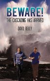 Beware! The Cascading Has Arrived (eBook, ePUB)