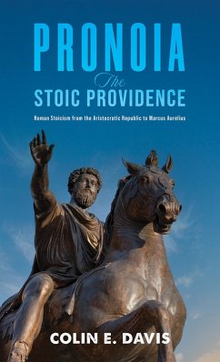 Pronoia: The Stoic Providence (eBook, ePUB) - Davis, Colin E.