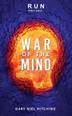 Run they said.... War of the Mind (eBook, ePUB)