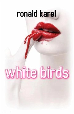 White Birds (eBook, ePUB) - Karel, Ronald