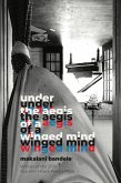 under the aegis of a winged mind (eBook, ePUB)