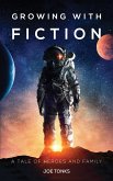 Growing with Fiction (eBook, ePUB)