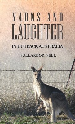 Yarns and Laughter (eBook, ePUB) - Nell, Nullarbor