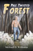 Pale Twisted Forest (eBook, ePUB)