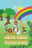 Jesus Heals (eBook, ePUB)