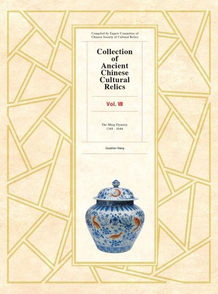 Collection of Ancient Chinese Cultural Relics, Volume 8 (eBook, PDF)