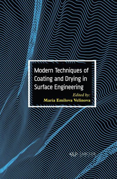 Modern Techniques of Coating and Drying in Surface Engineering (eBook, PDF)