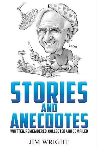 Stories and Anecdotes (eBook, ePUB) Stories and Anecdotes (eBook, ePUB)