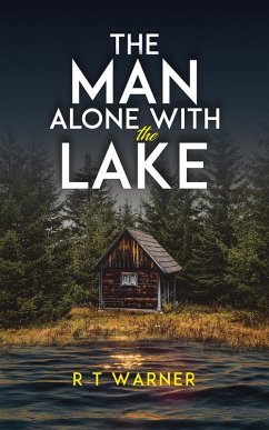 Cover Man Alone With the Lake (eBook, ePUB)