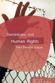 Dominicans and Human RIghts (eBook, PDF) Dominicans and Human RIghts (eBook, PDF)