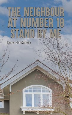 Cover Neighbour at Number 18 - Stand by Me (eBook, ePUB)