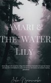 Amari And The Water Lily (eBook, ePUB)