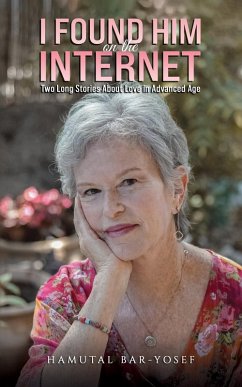 I Found Him on the Internet (eBook, ePUB) - Bar-Yosef, Hamutal