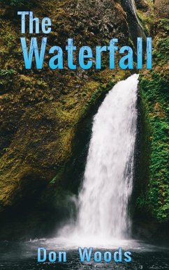 Waterfall (eBook, ePUB) - Woods, Don