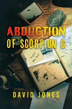 Abduction of Scorpion 6 (eBook, ePUB) - Jones, David