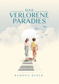 Das verlorene Paradies (eBook, ePUB)